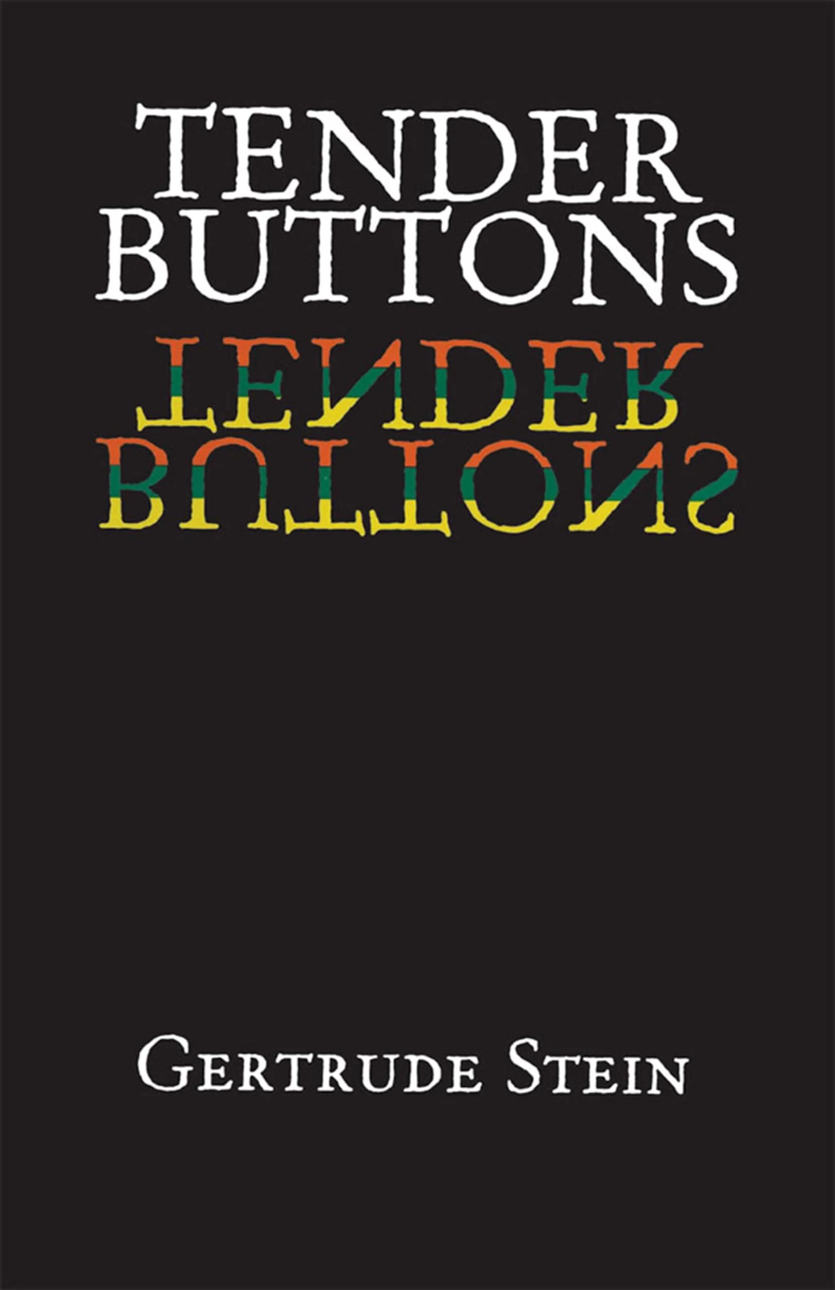 Tender Buttons: Objects, Food, Rooms - Image 3
