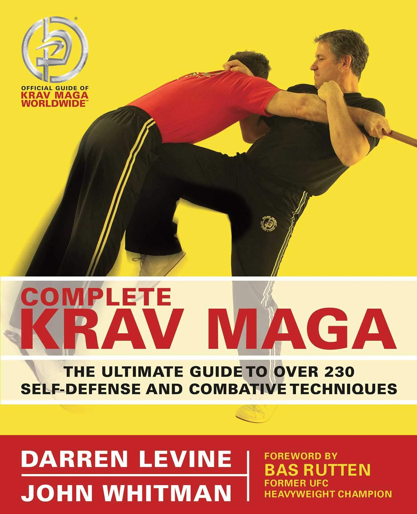 Complete Krav Maga: The Ultimate Guide to Over 230 Self-Defense and Combative Techniques - Image 3