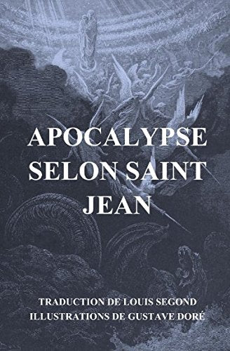 Apocalypse selon Saint Jean (Illustrée)