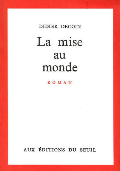 La Mise au monde