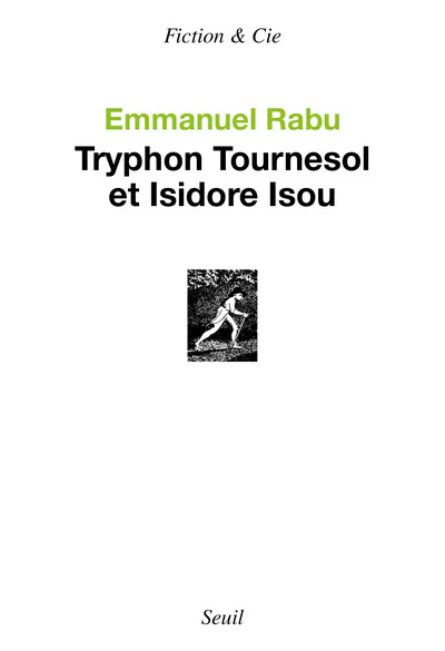 Tryphon Tournesol et Isidore Isou