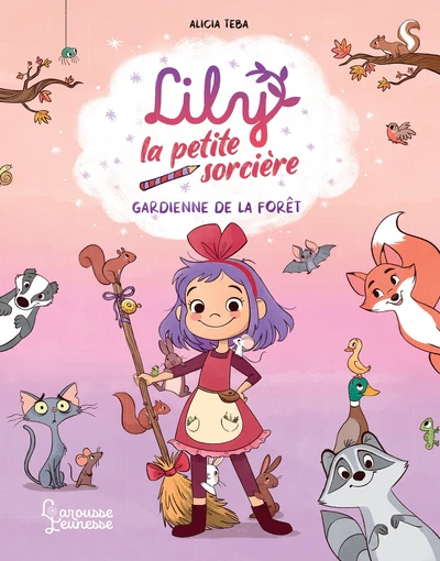 Lily la petite sorcière - La gardienne de la forêt