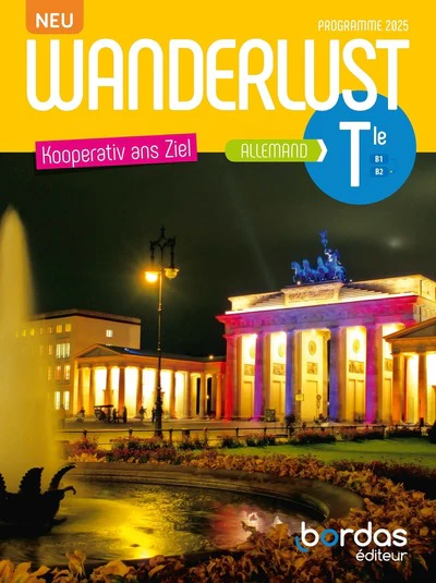 Wanderlust Neu - Allemand Tle - 2026 - Manuel - élève