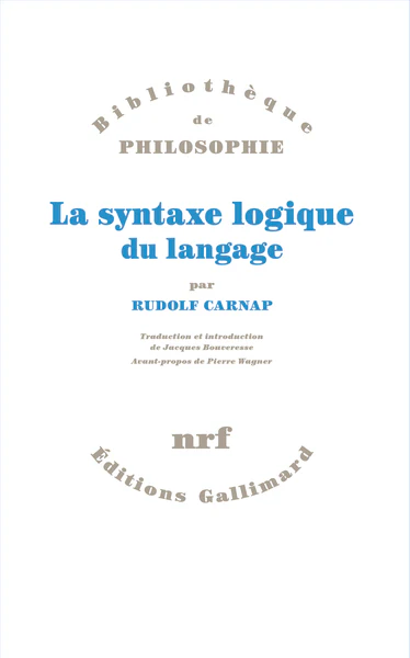 La Syntaxe logique du langage