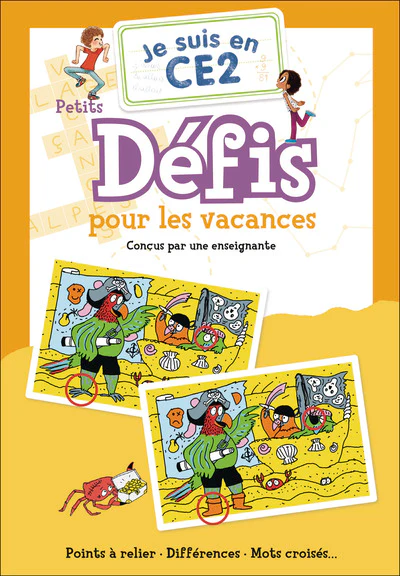 Je suis en CE2 - Je suis en CE2 - Petits défis pour les vacances