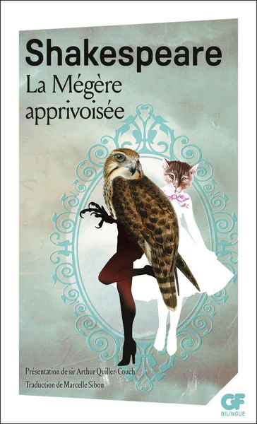 La Mégère apprivoisée/The Taming of the Shrew