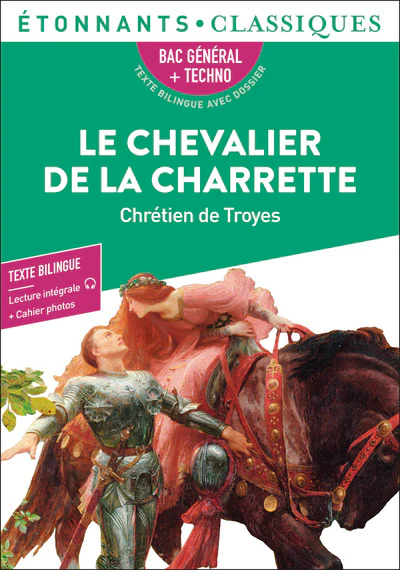 Le Chevalier de la charrette - Bac 2027