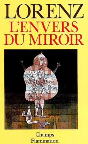 L'envers du miroir une histoire naturelle de la: - TRADUIT DE L'ALLEMAND *** NO 213 - Image 4