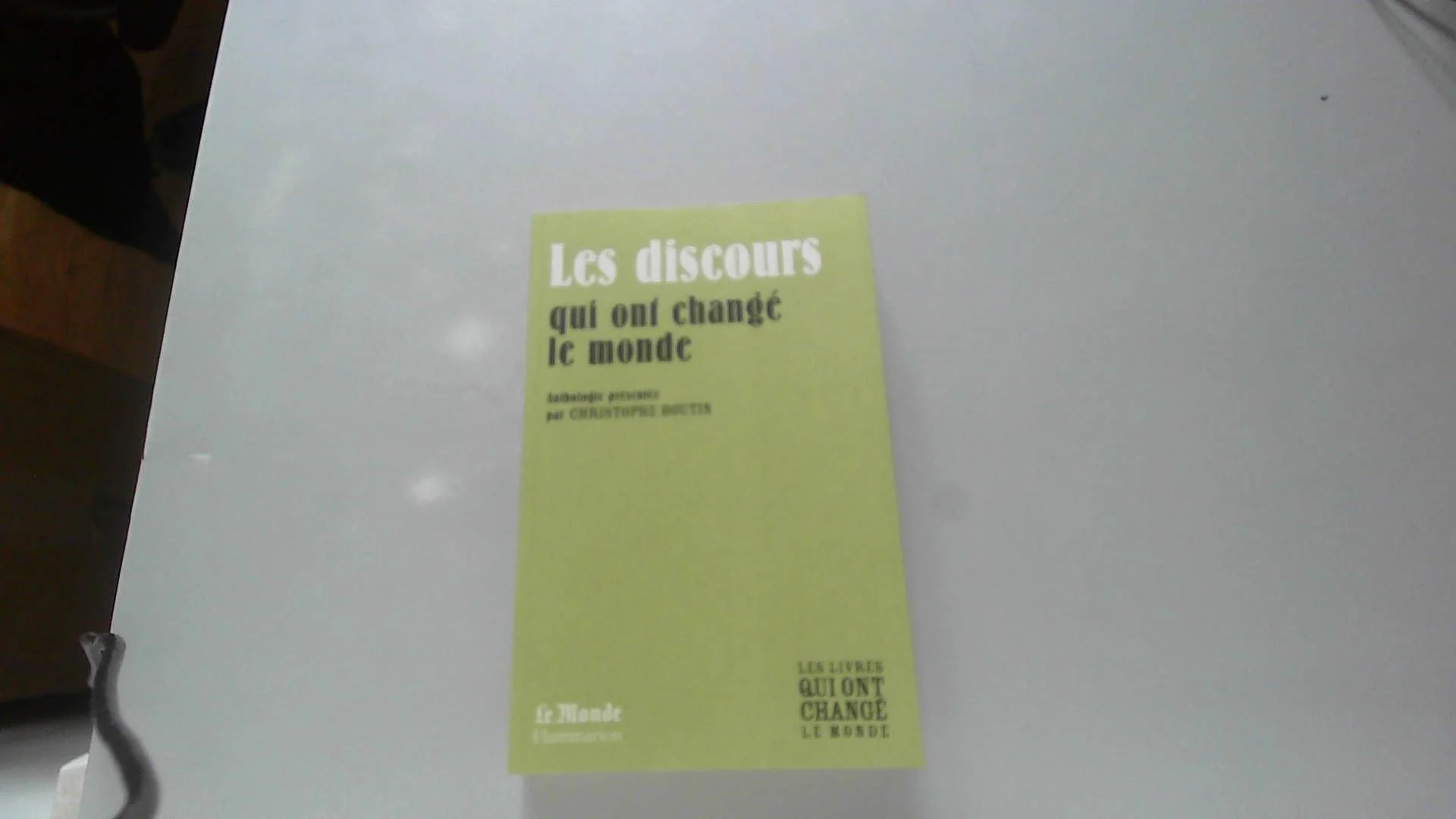 LES DISCOURS QUI ONT CHANGE LE XXE SIECLE (MONDE)