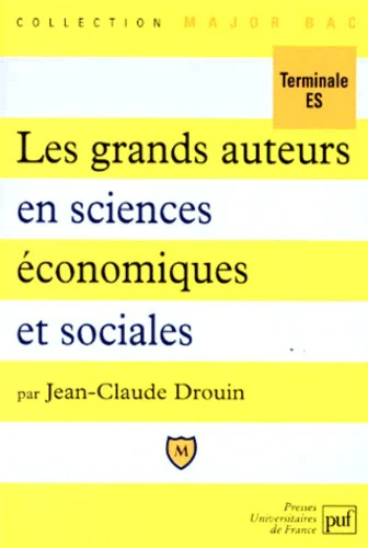 Les grands auteurs en sciences économiques et sociales