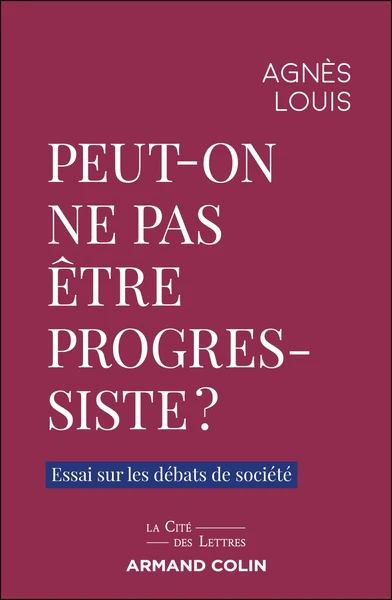 Peut-on ne pas être progressiste ?