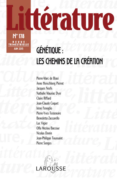Littérature n°178 (2/2015) Génétique : les chemins de la création