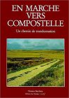 En marche vers Compostelle : Un Chemin de transformation - Image 3