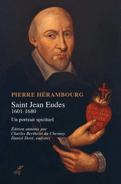 Saint Jean Eudes (1601-1680): Un portrait spirituel (2026)