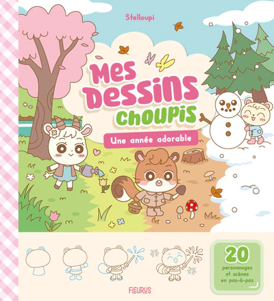 Mes dessins choupis - Une année adorable