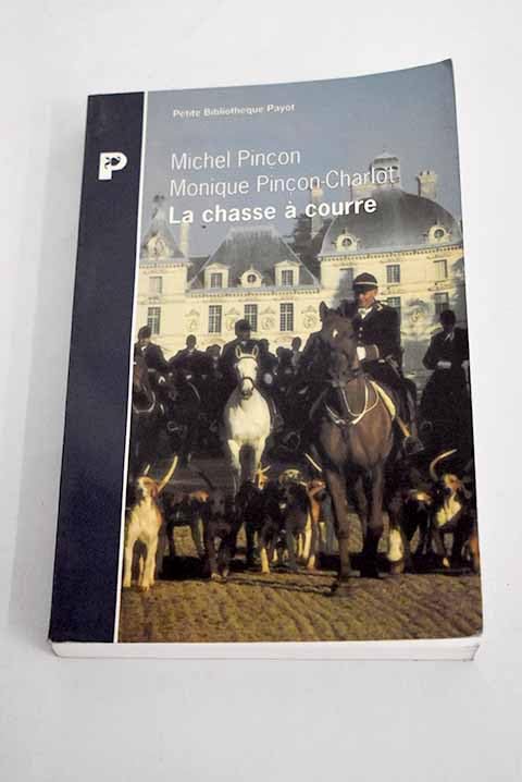 CHASSE A COURRE