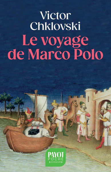 Le voyage de Marco Polo