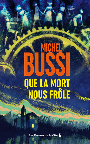 Que la mort nous frĂ´le