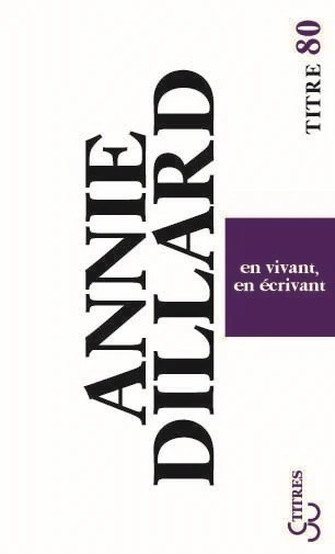 En vivant, en écrivant