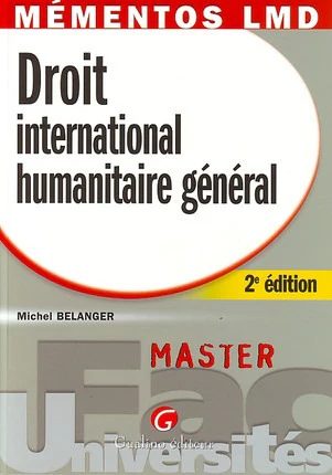 Droit international humanitaire général