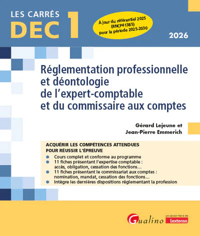DEC 1 - Réglementation professionnelle et déontologie de l'expert-comptable et du commissaire aux comptes