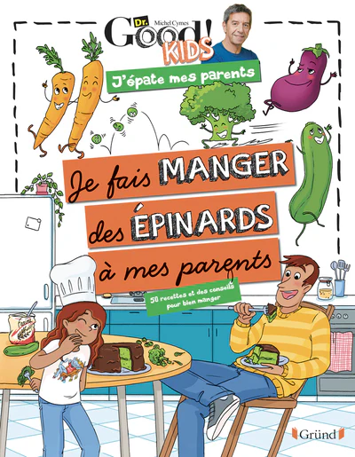 Dr Good ! Kids - J'épate mes parents - Je fais manger des épinards à mes parents - Image 3