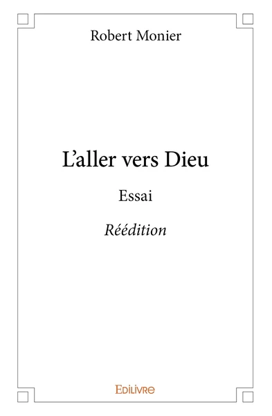 L'aller vers Dieu - Réédition