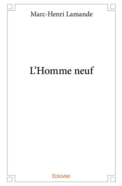 L'Homme neuf