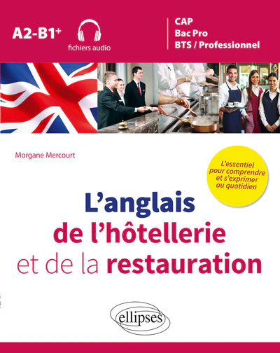 L’anglais de l’hôtellerie et de la restauration