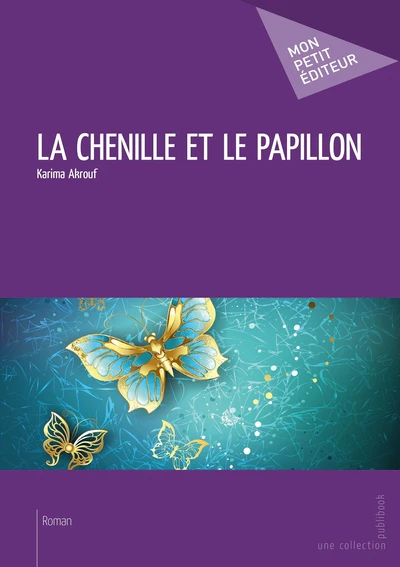 La Chenille et le papillon