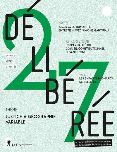 Délibérée N° 27 - Justice à géographie variable