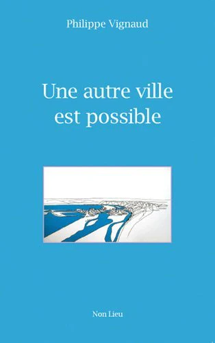 UNE AUTRE VILLE EST POSSIBLE - Image 3