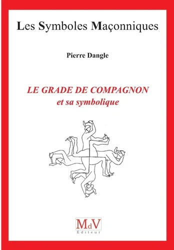 Le grade de compagnon et sa symbolique N.92