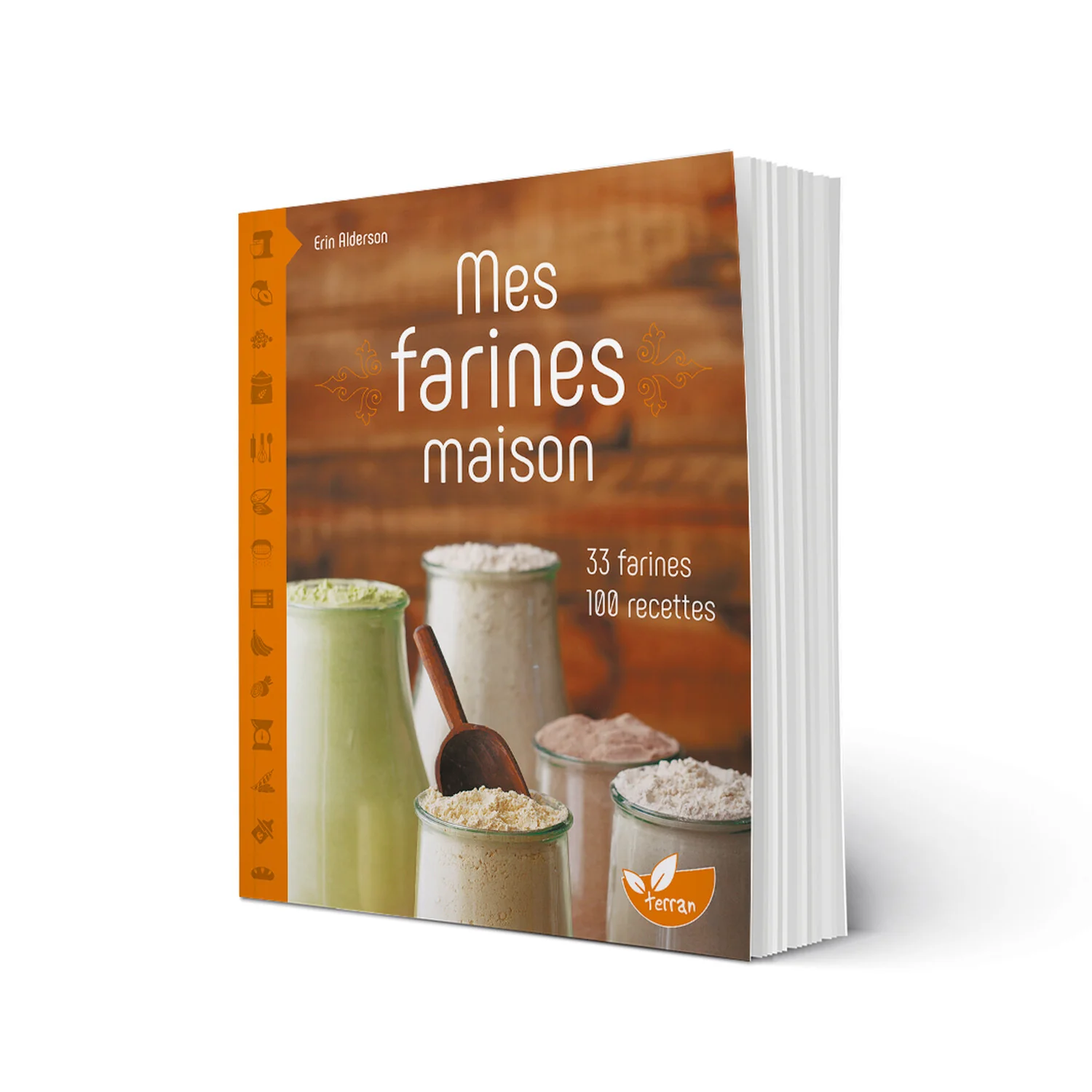 Mes farines maison - 33 farines, 100 recettes - Image 3