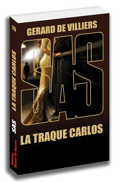 SAS : SAS 116 - LA TRAQUE CARLOS
