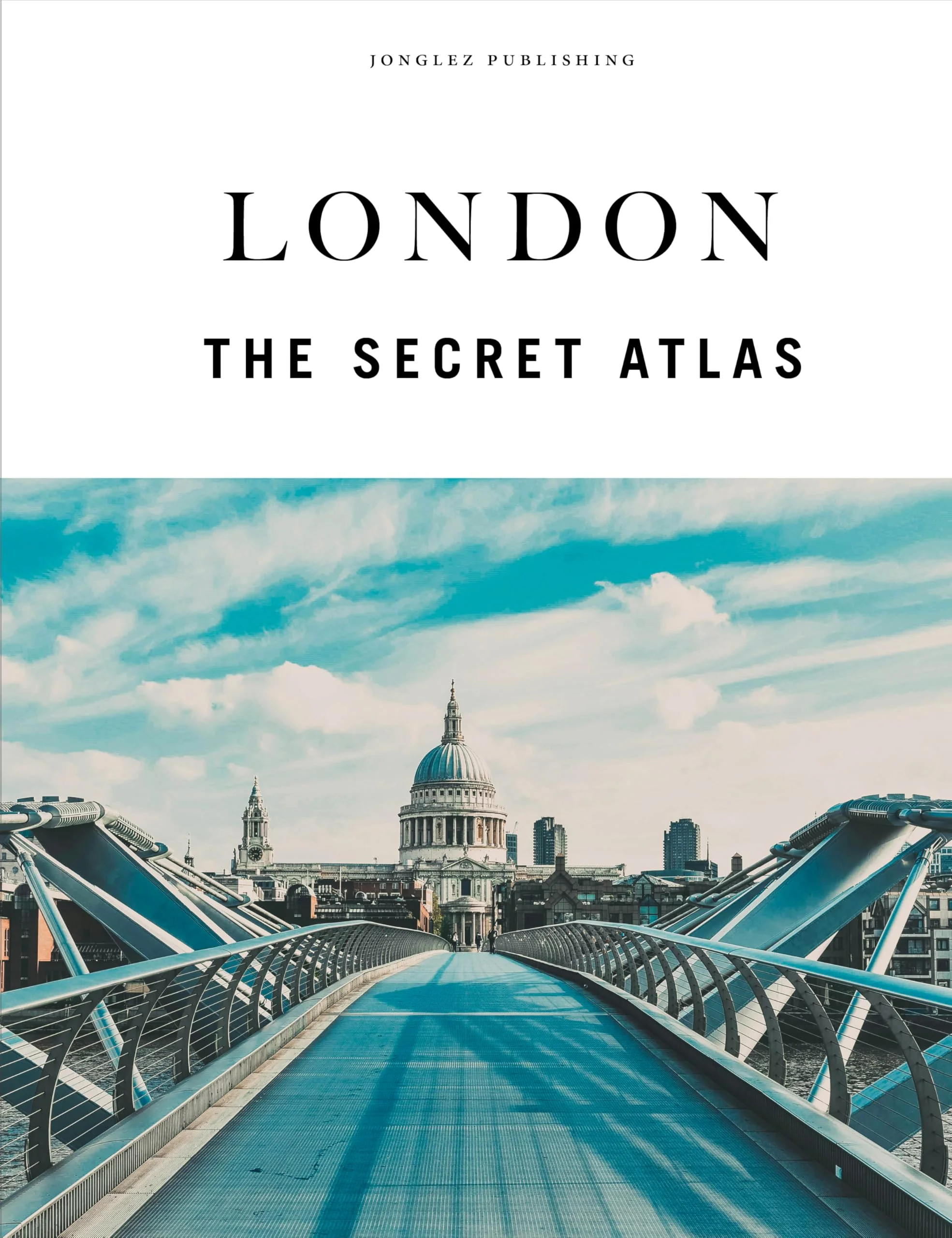 London - The secret atlas