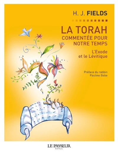 La Torah commentée pour notre temps - tome 2 L'exode et le Lévitique