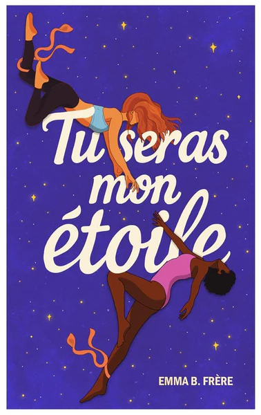 Tu seras mon étoile