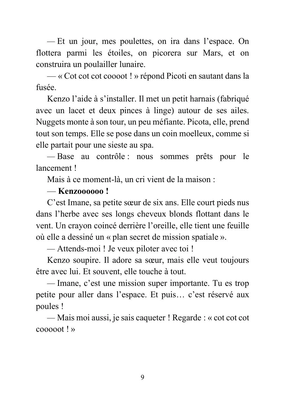 L'apprenti astronaute qui voulait prendre ses poules dans l'espace - Image 6