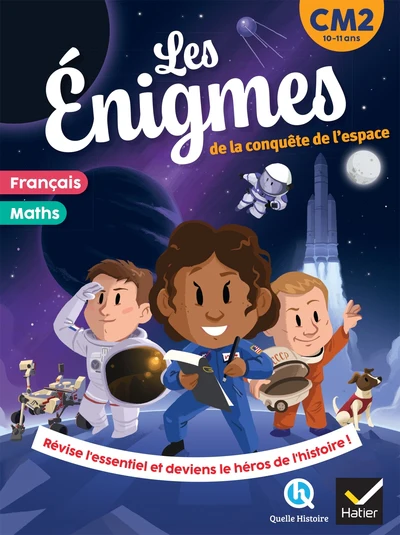 Les Ă©nigmes de la conquĂȘte de l'espace - CM2