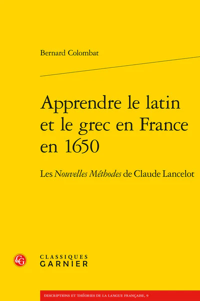 Apprendre le latin et le grec en France en 1650