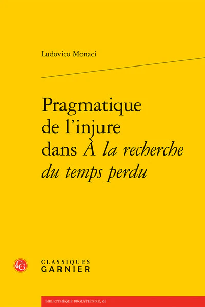 Pragmatique de l'injure dans À la recherche du temps perdu