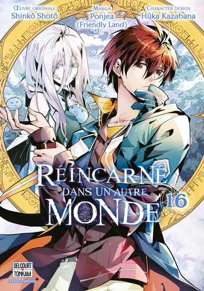 Réincarné dans un autre monde T16