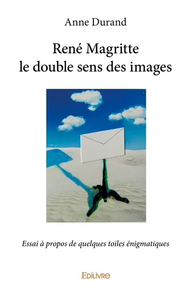 René Magritte le double sens des images