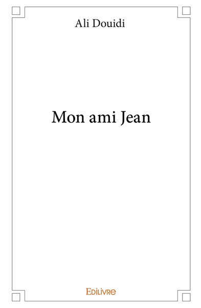 Mon ami Jean