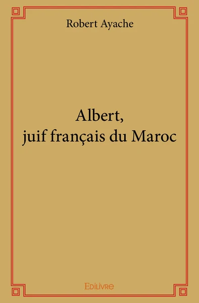 Albert, juif français du Maroc