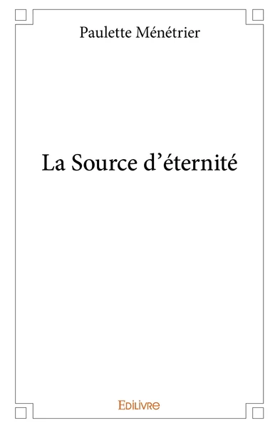 La Source d'éternité