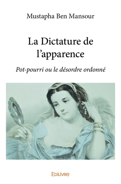 La Dictature de l'apparence