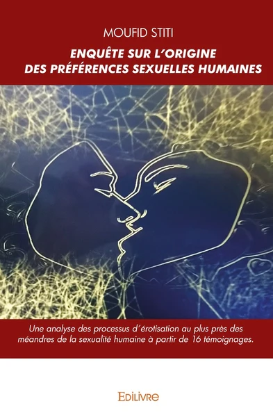 Enquête sur l'origine des préférences sexuelles humaines