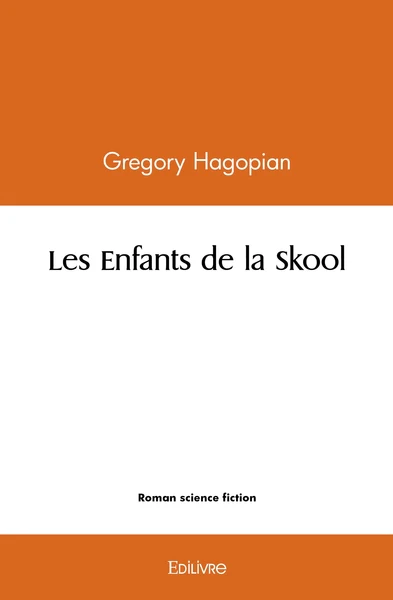 Les Enfants de la Skool